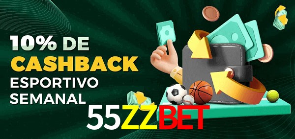 10% de bônus de cashback na 55ZZbet